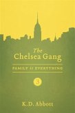 Chelsea Gang: Family is Everything (eBook, ePUB)