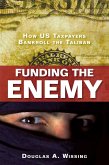 Funding the Enemy (eBook, ePUB)