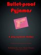 Bullet-proof Pyjamas (eBook, ePUB) - Bild 1