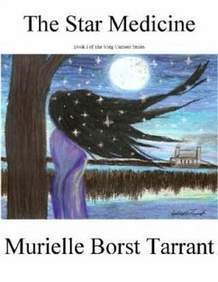 Star Medicine (eBook, ePUB) - Tarrant, Murielle Borst