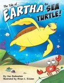 Tale of Eartha the Sea Turtle (eBook, ePUB)