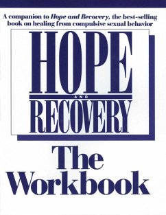 Hope And Recovery The Workbook (eBook, ePUB) - Anonymous