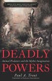 Deadly Powers (eBook, ePUB) Deadly Powers (eBook, ePUB)