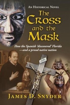 Cross and the Mask (eBook, ePUB) - Snyder, James D.