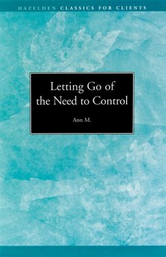 Letting go of the Need to Control (eBook, ePUB) - M., Ann