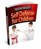 Self Defense for Children (eBook, ePUB)