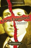 Cross Examined (eBook, ePUB)