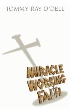 Cover Miracle Working Faith (eBook, ePUB)