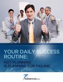 Your Daily Success Routine - Not Planning is Planning for Failing (eBook, ePUB)