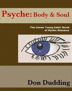 Psyche: Body & Soul (eBook, ePUB) - Dudding, Don