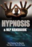 HYPNOSIS & NLP HANDBOOK (eBook, ePUB)
