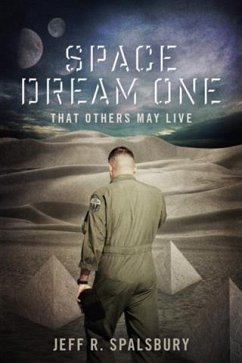 Cover Space Dream One: That Others May Live (eBook, ePUB)