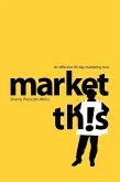 Market This! (eBook, ePUB)