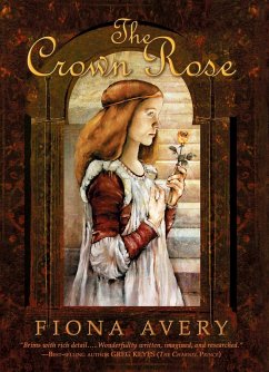 Crown Rose (eBook, ePUB) - Avery, Fiona