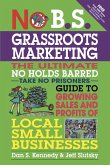 No B.S. Grassroots Marketing (eBook, ePUB)