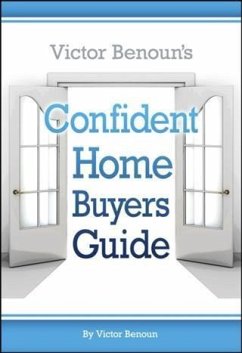 Cover Victor Benoun's Confident Homebuyer's Guide (eBook, ePUB)