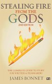 Stealing Fire from the Gods (eBook, ePUB) Stealing Fire from the Gods (eBook, ePUB)