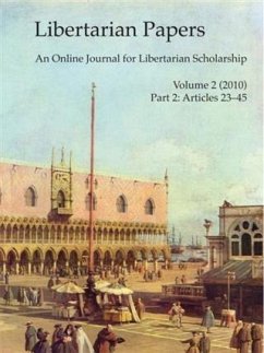 Libertarian Papers, Vol. 2, Part 2 (2010) (eBook, ePUB) - Kinsella, Stephan