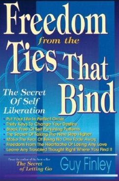 Freedom From the Ties That Bind (eBook, ePUB) - Finley, Guy