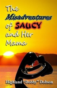 Cover Misadventures of Saucy and Her Mama (eBook, ePUB)
