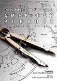 Instruments and Institutions of American Purpose (eBook, ePUB)