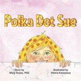 Polka Dot Sue (eBook, ePUB)
