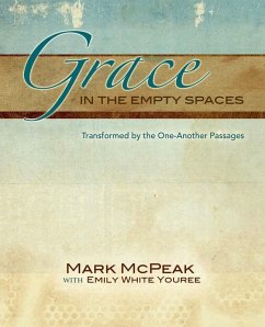 Grace in the Empty Spaces (eBook, ePUB) - McPeak, Mark