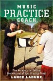 Music Practice Coach (eBook, ePUB) Music Practice Coach (eBook, ePUB)