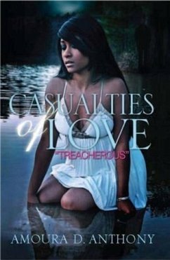 Casualties of Love (eBook, ePUB) - Anthony, Amoura D.