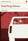 Snatching Genius (eBook, ePUB)