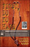 First, Do No Harm (eBook, ePUB)