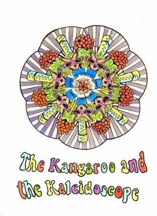 Kangaroo and the Kaleidoscope (eBook, ePUB) Kangaroo and the Kaleidoscope (eBook, ePUB)