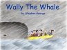 Wally The Whale (eBook, ePUB) - Bild 1