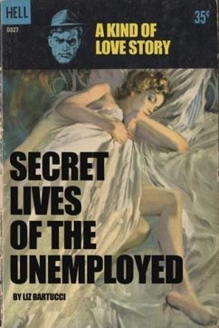 Cover Secret Lives of the Unemployed (eBook, ePUB)
