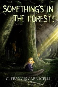 Cover Something's in the Forest! (eBook, ePUB)