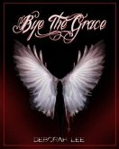 Bye the Grace (eBook, ePUB)