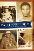 Path to Freedom (eBook, ePUB)