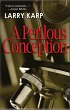 A Perilous Conception (eBook, ePUB) - Bild 1