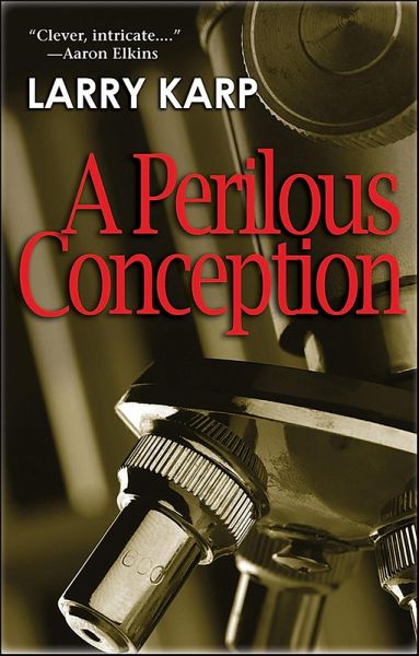 A Perilous Conception (eBook, ePUB) A Perilous Conception (eBook, ePUB)