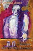 Beware the Solitary Drinker (eBook, ePUB)