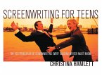 Screenwriting for Teens (eBook, ePUB)