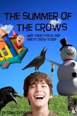 Summer of the Crows (eBook, ePUB)