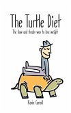 Turtle Diet (eBook, ePUB)
