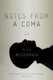 Notes from a Coma (eBook, ePUB)