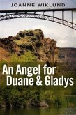 Angel For Duane & Gladys (eBook, ePUB)