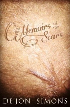 Memoirs of My Scars (eBook, ePUB) - Simons, De'Jon