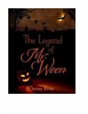 Legend of Mr. Ween (eBook, ePUB)