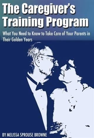 Caregiver's Training Program (eBook, ePUB)