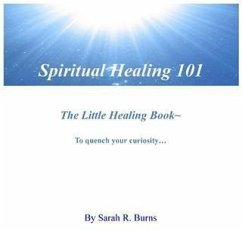 Cover Spiritual Healing 101 (eBook, ePUB)
