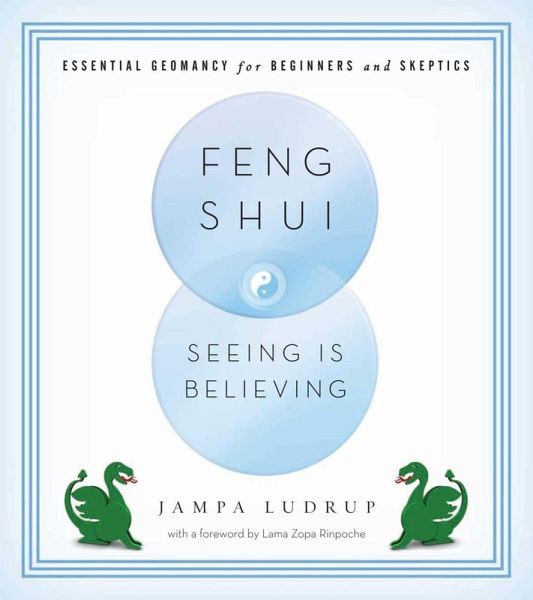 Feng Shui: Seeing Is Believing (eBook, ePUB)